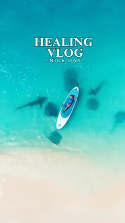 Healing vlog