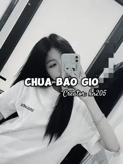 Chưa bao giờ
