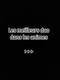 Les meilleurs duo