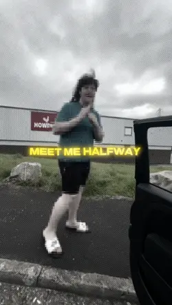 meet me halfway