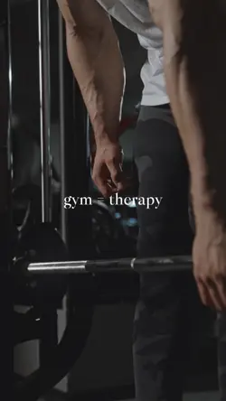 Gym=therapy