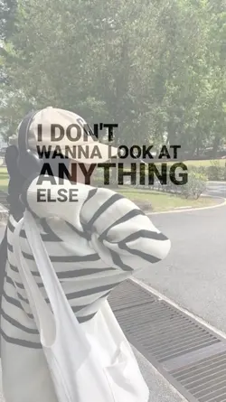 i don't wanna look