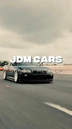 JDM CARS MEET UP