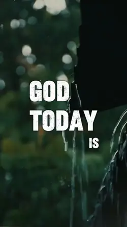 God today Saturday