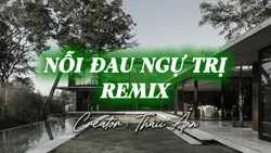 NỖI ĐAU NGỰ TRỊ REMI