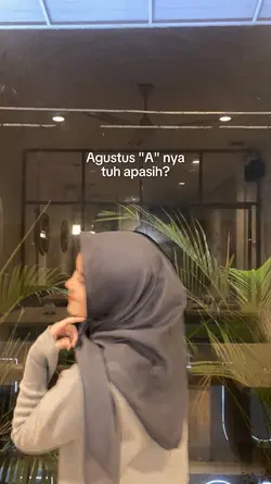 Agustus "A" nya tuh
