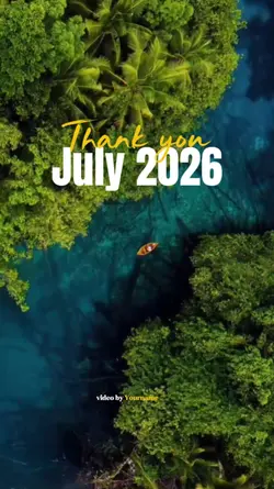 thankyou july 2026