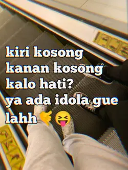 ya ada idola gue lah