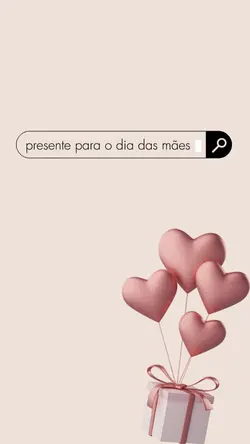 Dia das mães 