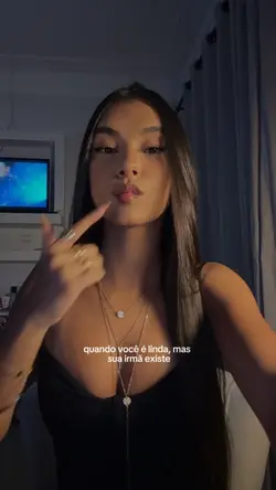 SUA IRMÃ EXISTE