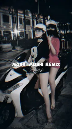 [2]Moshi Moshi Remix