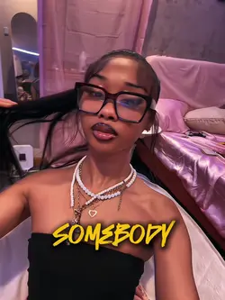 Somebody