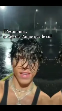 t'es un mec