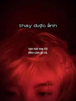 tan nát mẹ rồi