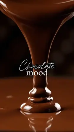 Chocolate Mood
