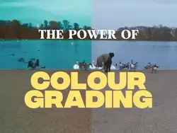 Colour Grading