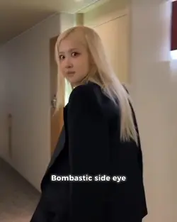 bombastic side eye