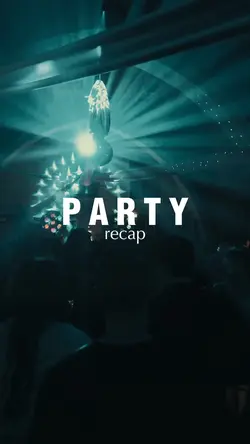 Party Recap