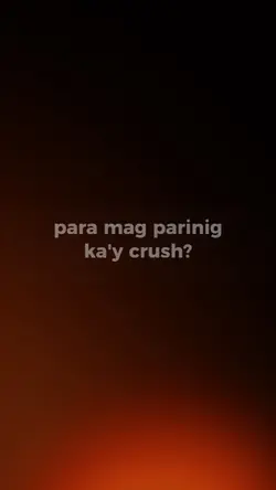 para kay crush