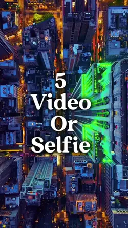 5 video or photo 