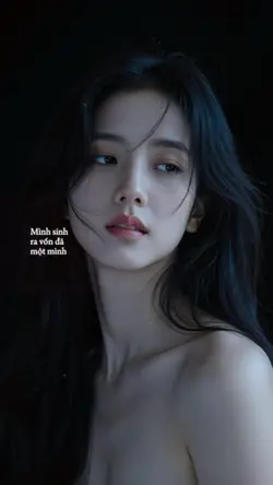 Mình sinh ra vốn đã 