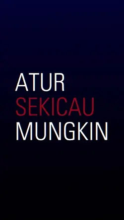ATUR SEKICAU MUNGKIN