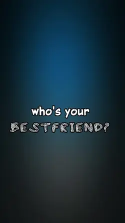 WHOS UR BSF?