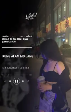 KUNG ALAM MO LANG