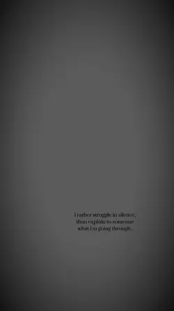 struggle in silence