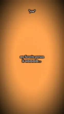 FAVORITE PERSON 
