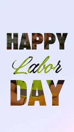 Happy Labor Day