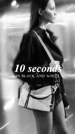 10 seconds in B&W