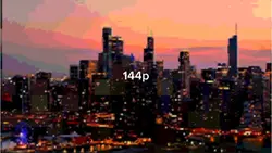 144p to 4k quality 