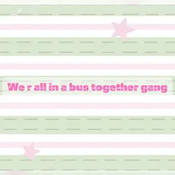 We all in a bus 🥹❤️‍🩹