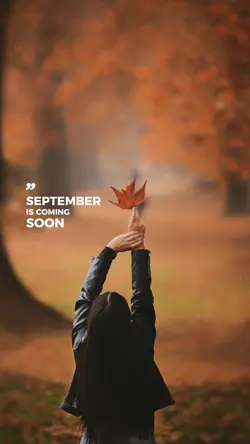 september is coming 