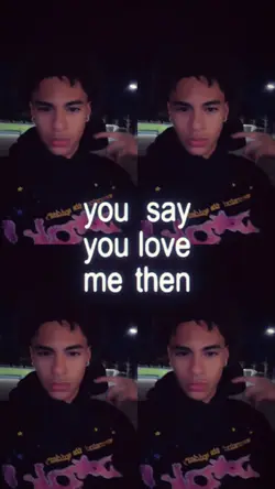 Say you Love me