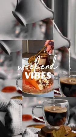 weekend vibes