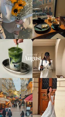 Welcome August