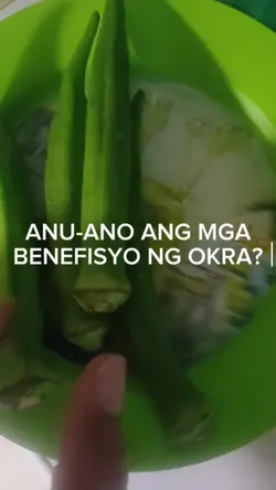 Okra benefits