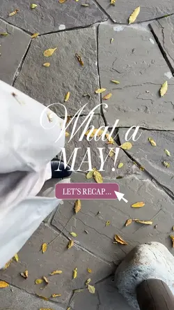 MAY RECAP
