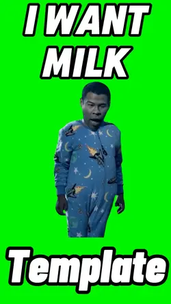 I Want Milk 