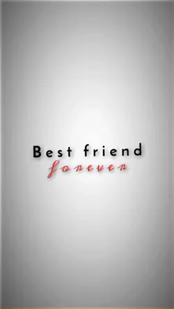 bestfriend forever