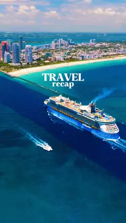 Travel recap cruise