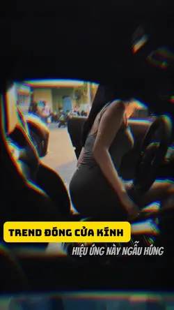 Trend Đóng Cửa Kính 
