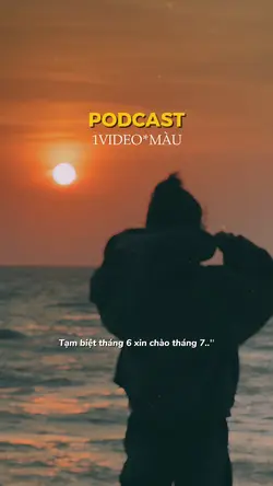 Tạm biệt tháng 6.