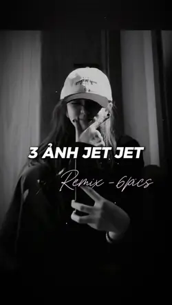 3 ẢNH JET JET