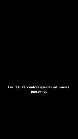 mauvaises personnes