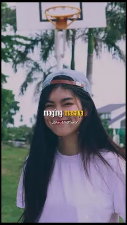 Maging masaya ka lng