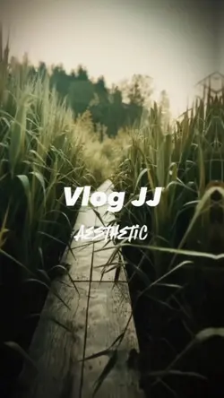 Vlog JJ Aesthetic