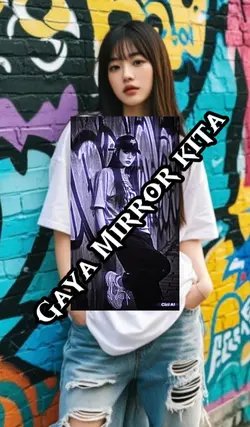 GAYA MIRROR KITA 